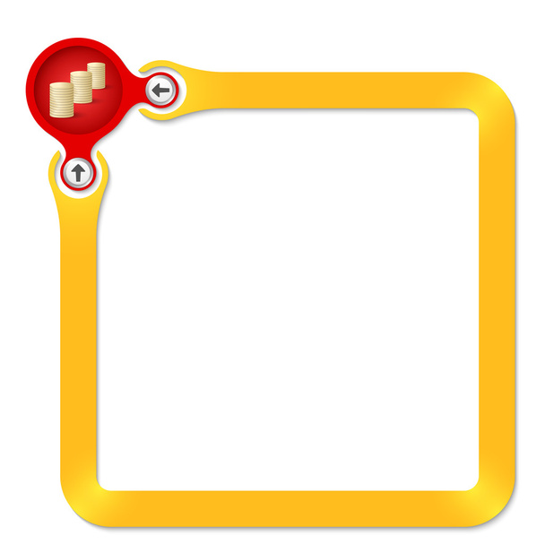 Red circle with coin and yellow frame for your text - Διάνυσμα, εικόνα