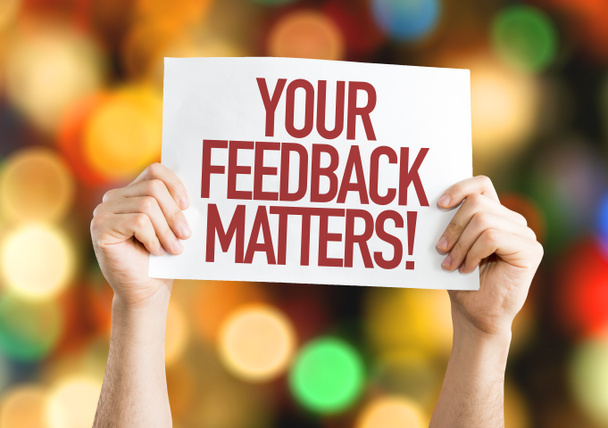 Your Feedback Matters placard - Photo, Image