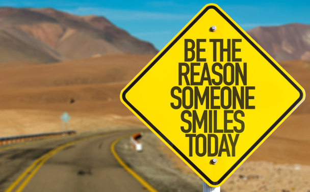 Essere la ragione Qualcuno sorride oggi segno
 - Foto, immagini