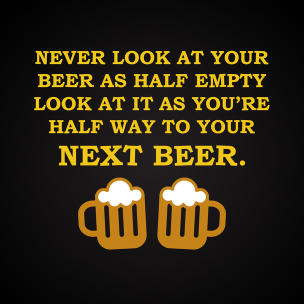 Další pivo - vtipný nápis šablony - Vektor, obrázek