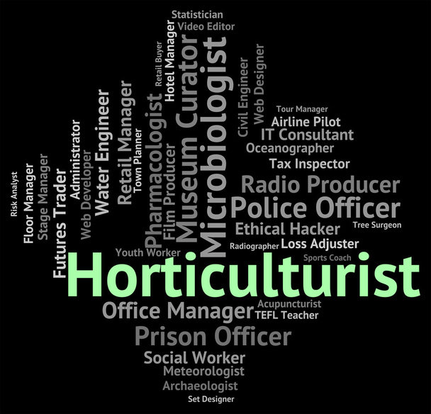 Horticulteur Job signifie culture agricole et mots
 - Photo, image