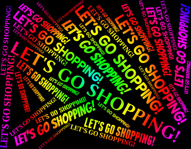 Lasst uns einkaufen gehen zeigt Einzelhandel Verkauf und Kauf - Foto, Bild