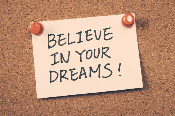 Croyez en vos rêves
 - Photo, image