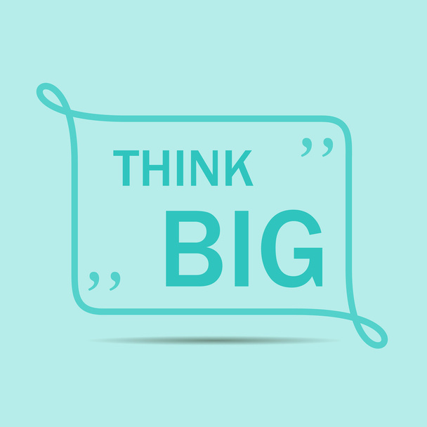 Квадратний плакат для мотивації Think Big. Текстове написання надихаючого висловлювання. Цитата Типографічний плакат
 - Вектор, зображення