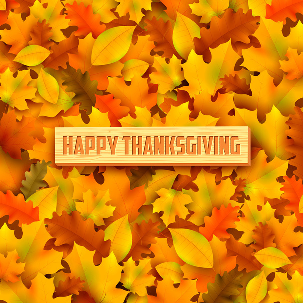 Happy Thanksgiving background with maple leaves - Vector, Image