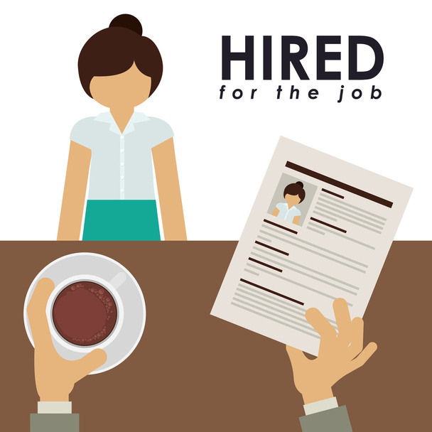 hired for the job design - Vector, Image