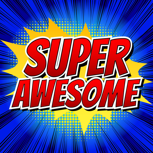 Super Awesome - Sarjakuvatyylinen sana
 - Vektori, kuva