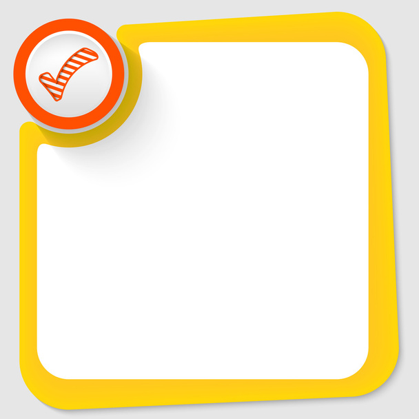 Red circle and check box and yellow frame for your text - Vector, imagen