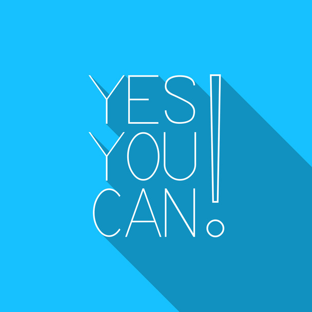 ¡Sí que puedes! Cita motivacional. Tarjeta motivacional con Yes you can! sobre fondo azul. Ilustración de vector de estilo plano. Sí, puedes hacerlo.
! - Vector, imagen