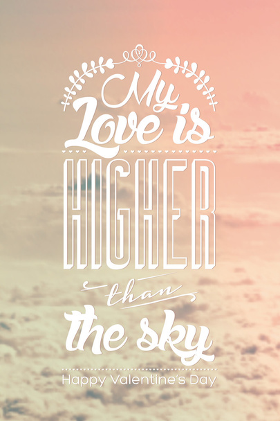 Mi amor es más alto que el cielo - Tarjeta del Día de San Valentín
 - Vector, imagen