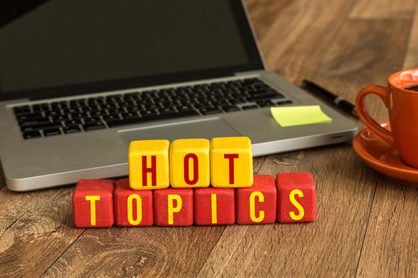 Hot Topics written on cubes - Photo, Image