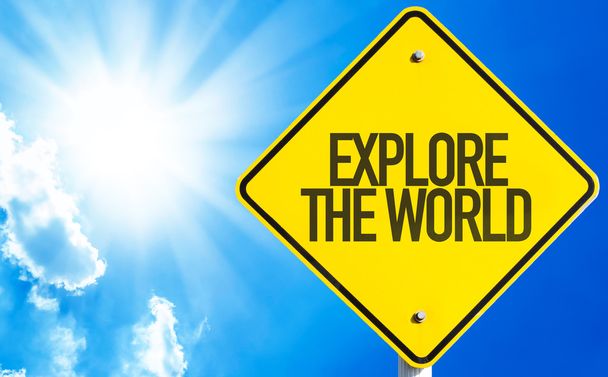 Explore the World sign - Photo, Image