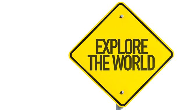 Explore the World sign - Photo, Image