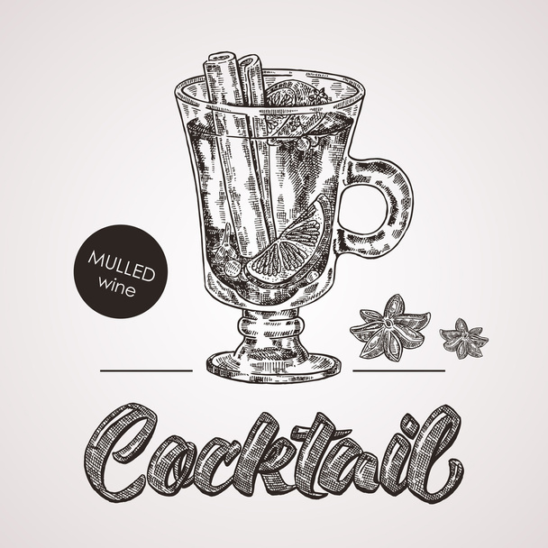 Hand drawn sketch cocktail with text. Mulled wine vector illustr - Vetor, Imagem
