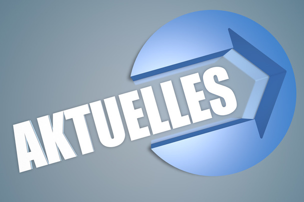 Aktuelles - german word for current, news, topically or updated - text 3d render illustration concept with a arrow in a circle on blue-grey background - Foto, afbeelding