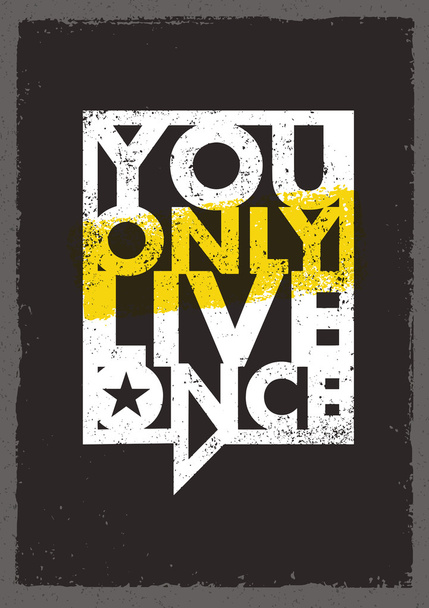 You Only Live Once Quote - Vektor, Bild