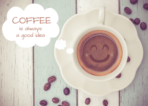 Zitat: Kaffee ist immer eine gute Idee - Foto, Bild
