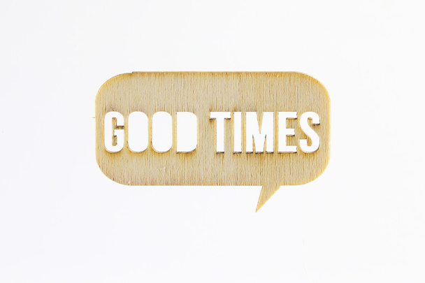 Parola di segno di legno Good Times
  - Foto, immagini