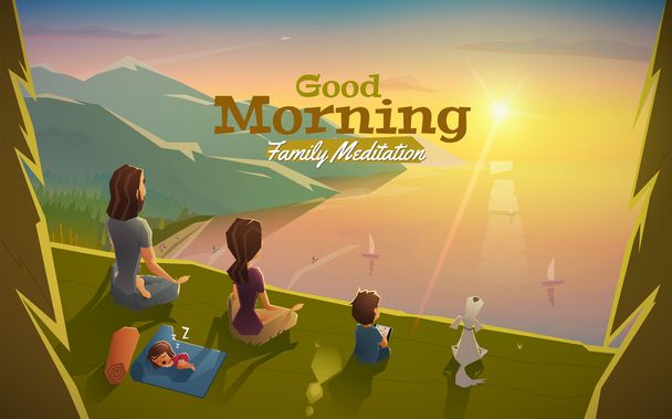 Bom dia, vamos meditar com a família
 - Vetor, Imagem