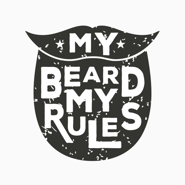 Mijn baard mijn regels - creatieve offerte. Vector hand getrokken typografie concept - Vector, afbeelding