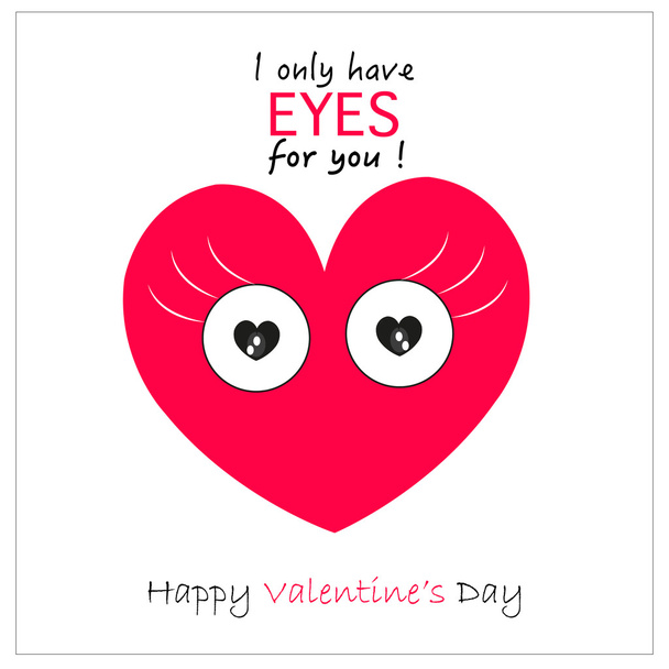 Aftelkalender voor Valentijnsdag hart met ogen '' ik heb slechts ogen voor u '' wenskaart vector achtergrond - Vector, afbeelding