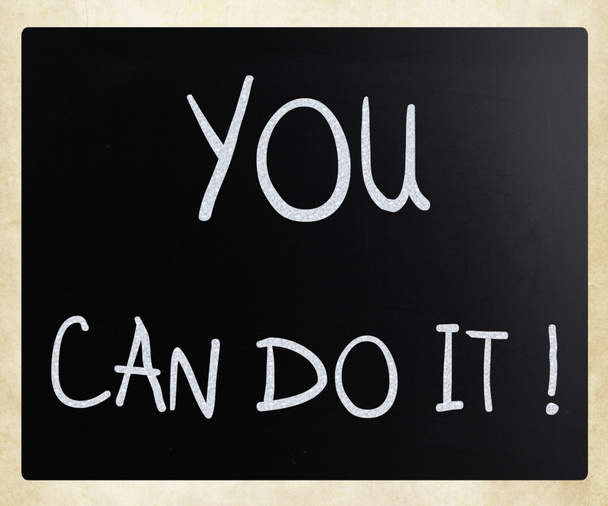 "Meg tudod csinálni "kézzel írott, fehér kréta egy táblára - Fotó, kép