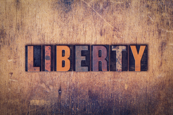 Liberty koncepcja Typografia drewniane typu - Zdjęcie, obraz