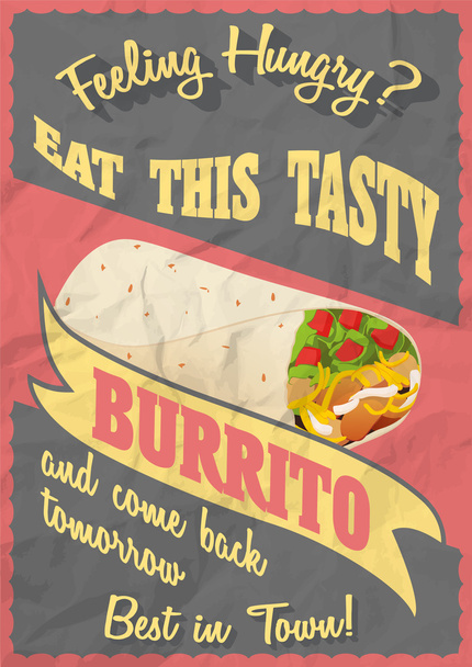 Grunge And Vintage Poster with Mexican Burritos on crumpled paper background. Can be used for fast food and takeout menu - Vector, Image