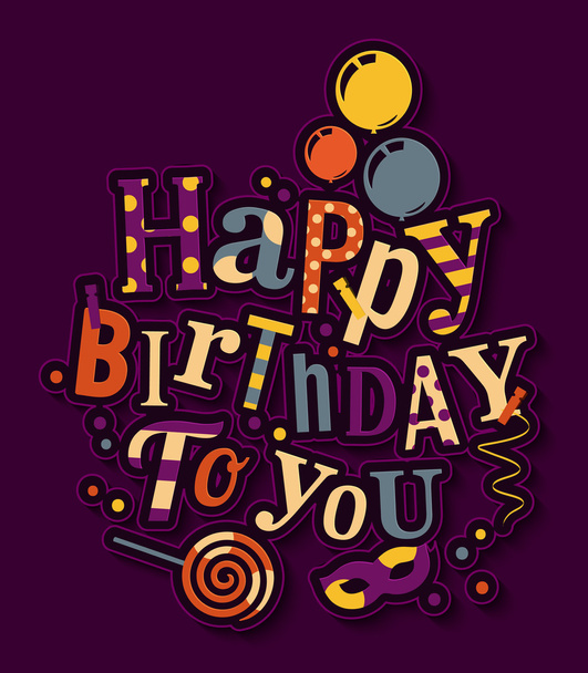 Birthday card. Colorful letters, balloons, masquerade and lollipop. Vector. - Vector, Image