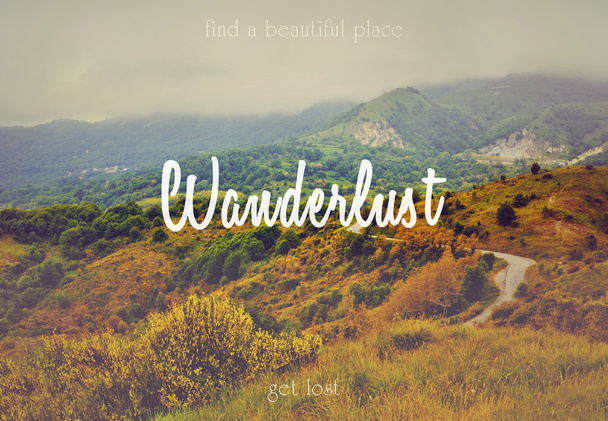 Wanderlust. Najdete to krásné místo. Ztrať se  - Fotografie, Obrázek