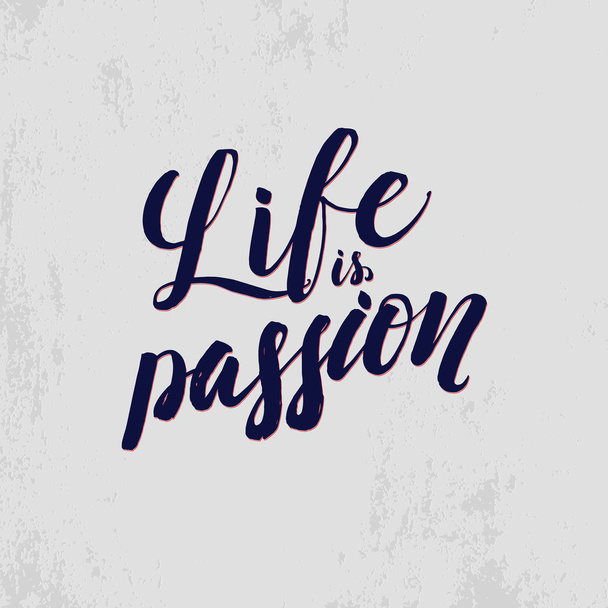 Love is Passion Lettering handmade vector calligraphy. Simple stylish text design template on bright background, vector illustration - Vettoriali, immagini