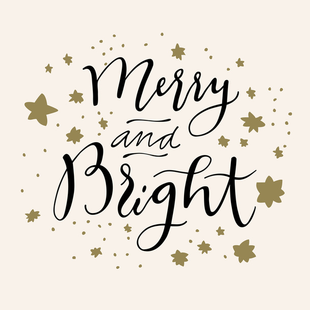 Merry and Bright calligraphic card in retro style - Vector, Image