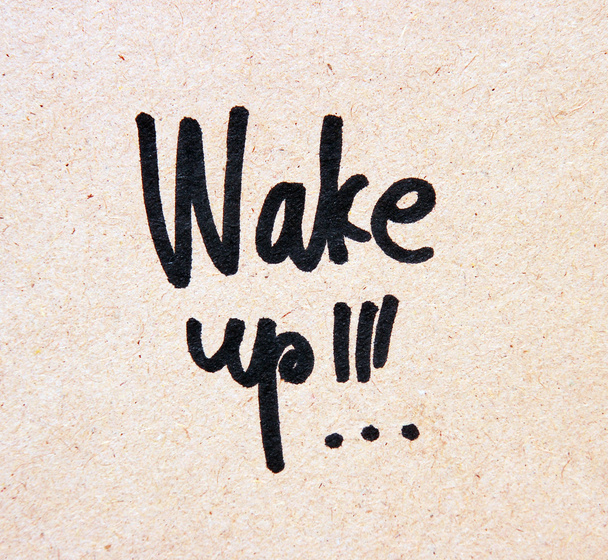 Wake up! inscription on paper - Foto, Imagen