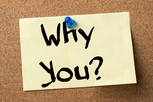 Neden sen? -Yapışkanlı etiket tutturulmuş bulletin board - Fotoğraf, Görsel