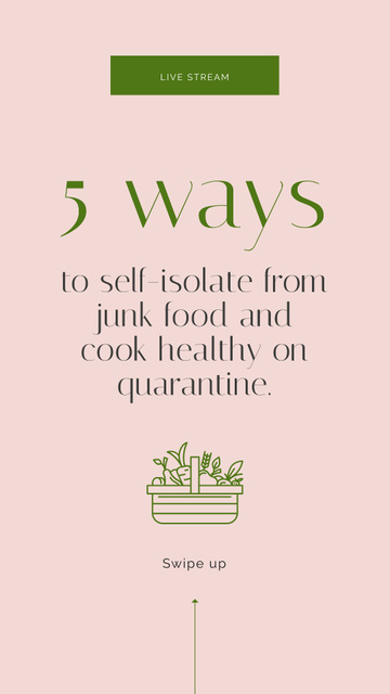 Modèle de visuel Ways to cook healthy during Quarantine - Instagram Story