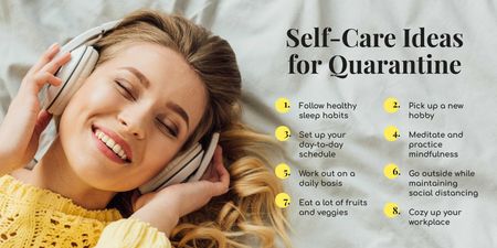 Selfcare Ideas for Quarantine with Woman listening music Twitter Tasarım Şablonu