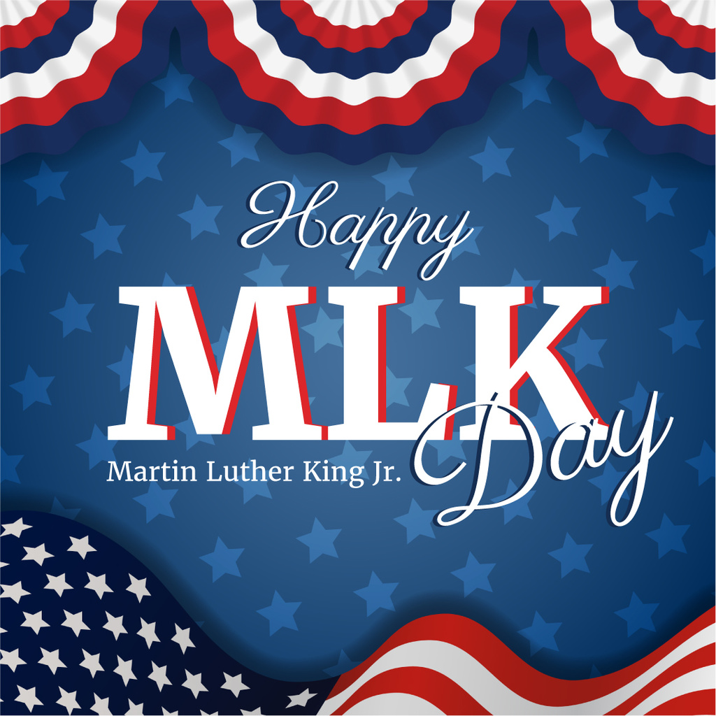Martin Luther King Day Greeting with Flag Instagram AD Design Template