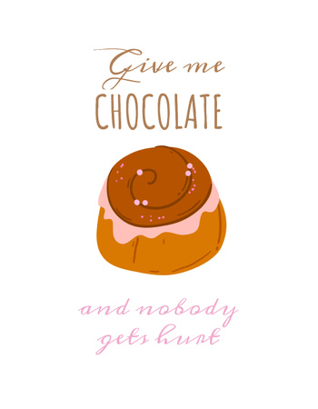 Quote about Chocolate with Sweet Cake T-Shirt Πρότυπο σχεδίασης