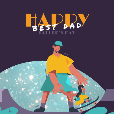 Father with Daughter skateboarding on Father's Day  Animated Post Design Template
