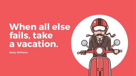 Plantilla de diseño de Vacation Quote Man on Motorbike in Red Title 