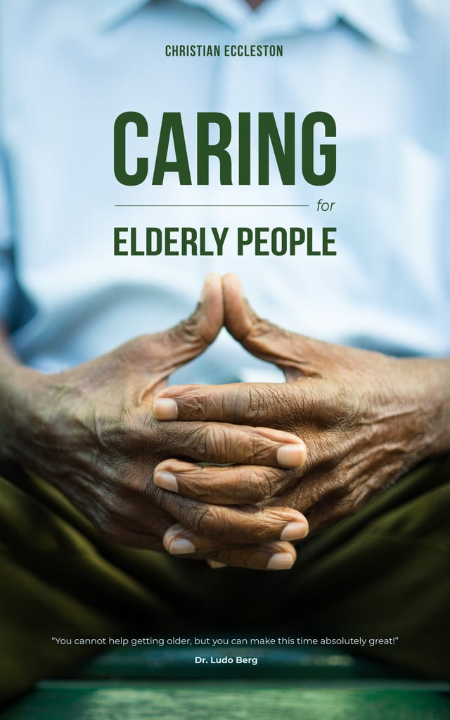 Call for Caring for Elder People with Hands of Senior Man Book Cover Design Template