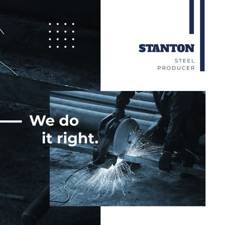 Steel Production Man Cutting Metal Instagram AD Design Template