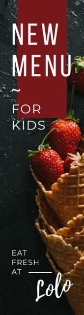 Designvorlage Kids Menu Promotion with Strawberries in Waffle Cone für Skyscraper
