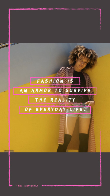 Designvorlage Fashion Quote Stylish Young Woman für Instagram Video Story