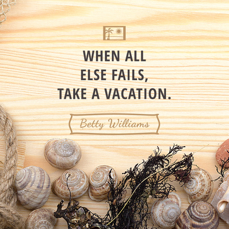 Citation about how take a Vacation Instagram Design Template