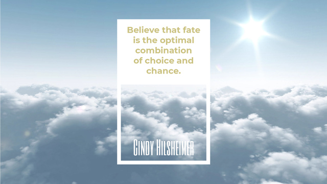 Inspiration Quote Flying over Clouds in Sky Full HD video Design Template