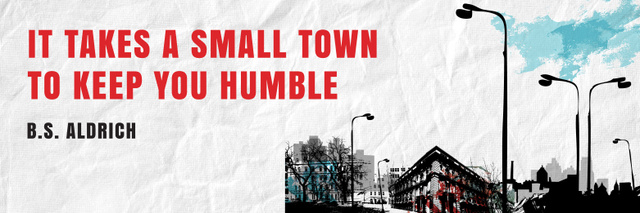 Citation about small town Twitter Design Template