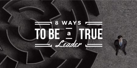 8 ways to be a true leader banner with maze and businessman Image Design Template
