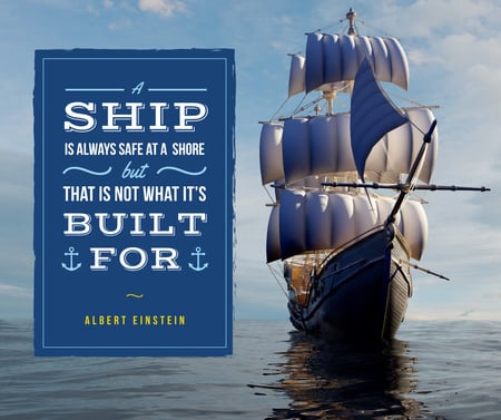 Inspiration Quote on Ship with white sails Facebook Design Template