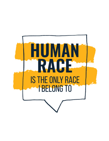 Citation about Human Race T-Shirt Design Template